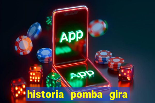 historia pomba gira maria padilha das almas